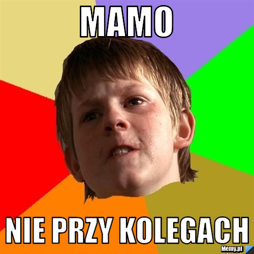 MAMO Nie przy kolegach