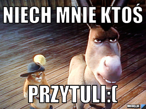 Niech mnie ktoś przytuli:(