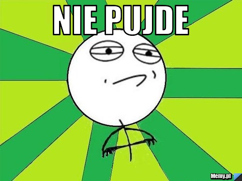 Nie pujde 