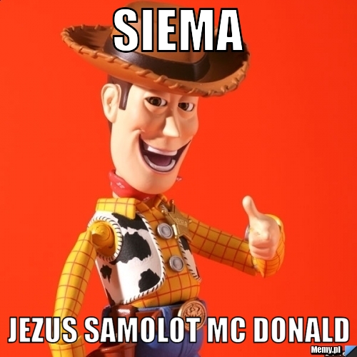 SIEMA  JEZUS SAMOLOT MC DONALD 