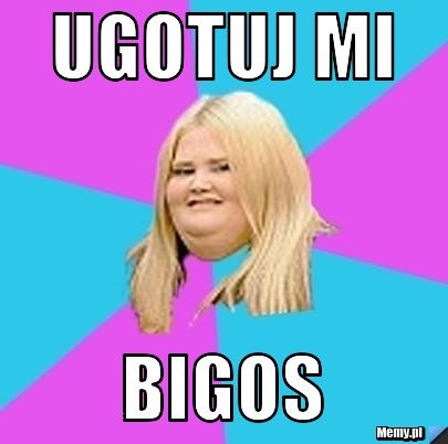 UGOTUJ MI bigos