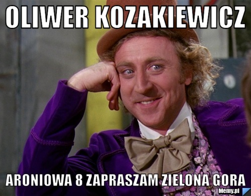 Oliwer Kozakiewicz Aroniowa 8 zapraszam Zielona gora