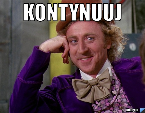 Kontynuuj 