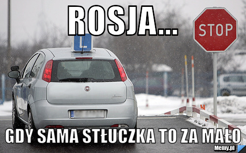 ROSJA... Gdy sama stłuczka to za mało
