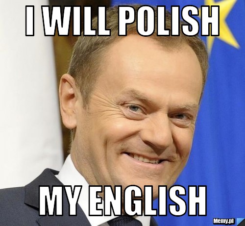 I will Polish my English 