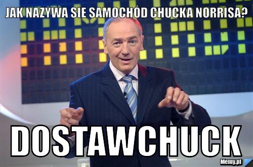 Jak nazywa sie samochód chucka norrisa? dostawchuck