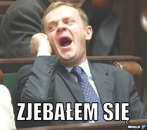  Zjebałem się