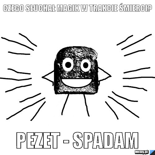 CZEGO SŁUCHAŁ MAGIK W TRAKCIE ŚMIERCI? PEZET - SPADAM