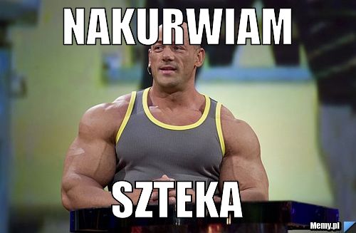 Nakurwiam szteka