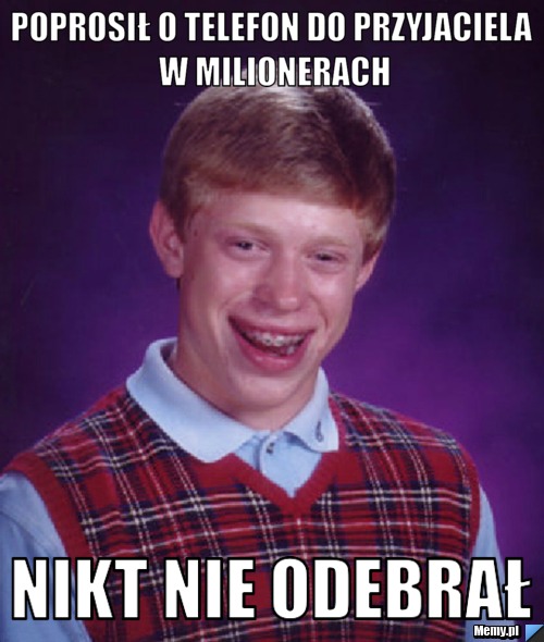 Poprosił o telefon do przyjaciela w milionerach nikt nie odebrał
