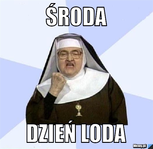 środa  dzień loda