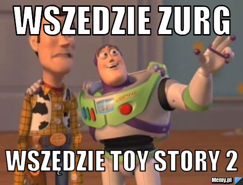                                   wszedzie Zurg Wszędzie TOY STORY 2