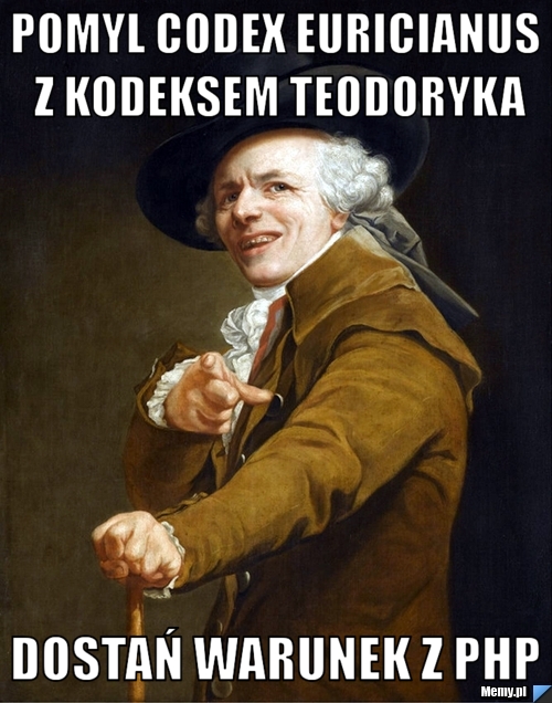 Pomyl Codex Euricianus z Kodeksem Teodoryka dostań warunek z php