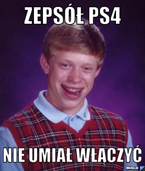 Zepsół ps4 nie umiał włączyć