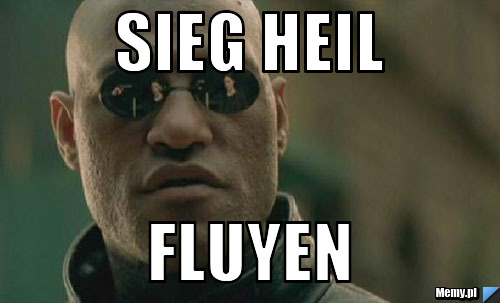 Sieg Heil Fluyen