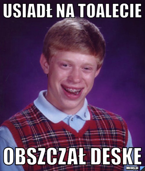 Usiadł na toalecie obszczał deske