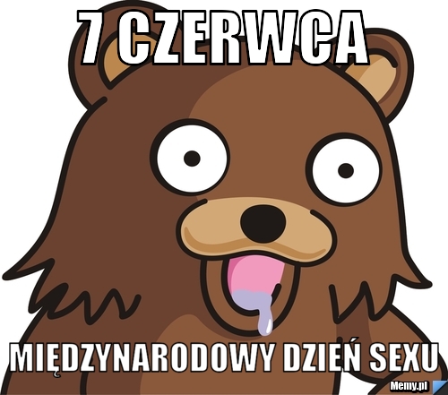 7 Czerwca międzynarodowy dzień sexu