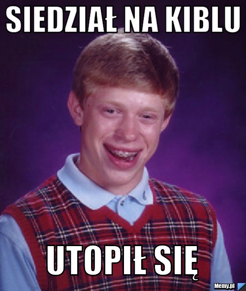 SIEDZIAŁ NA KIBLU UTOPIŁ SIĘ