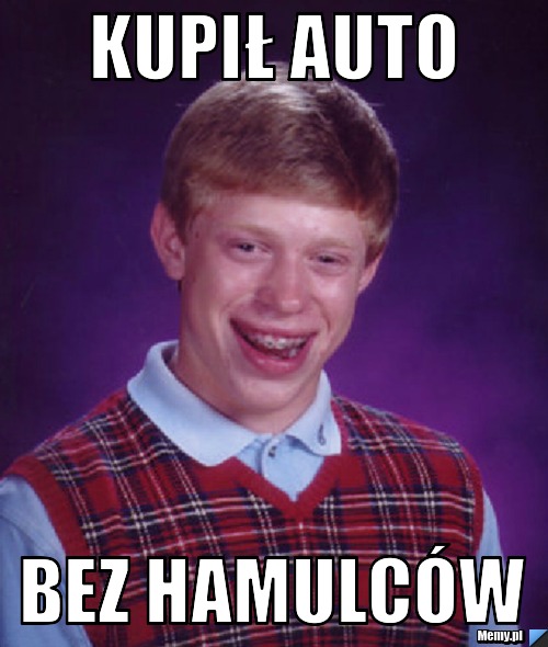 Kupił auto bez hamulców