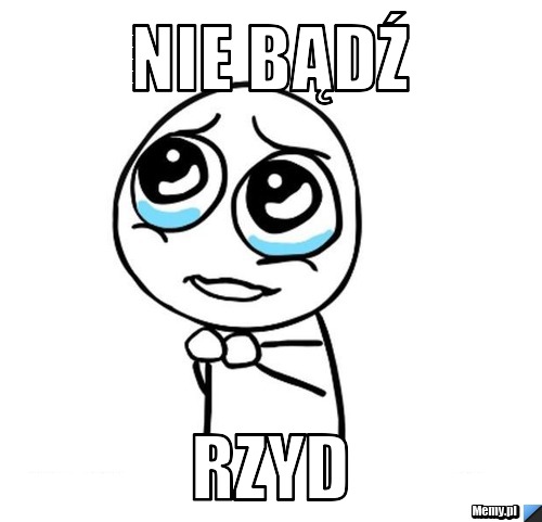 Nie bądź RZYD