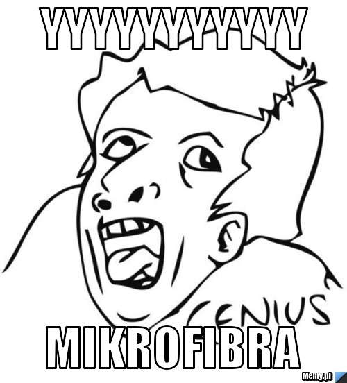Yyyyyyyyyyy mikrofibra