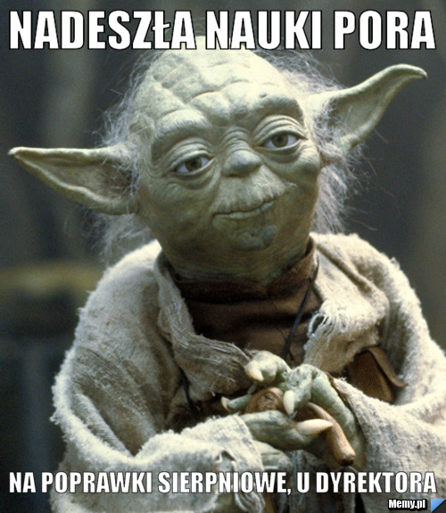 Nadeszła nauki pora na poprawki sierpniowe, u dyrektora