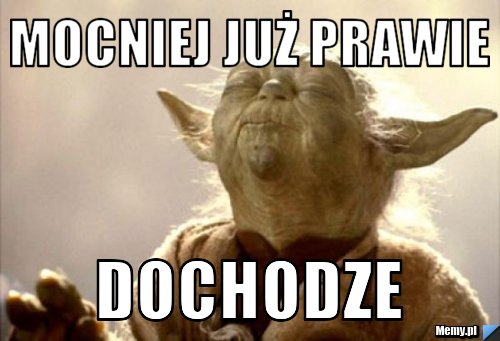 Mocniej już prawie dochodze
