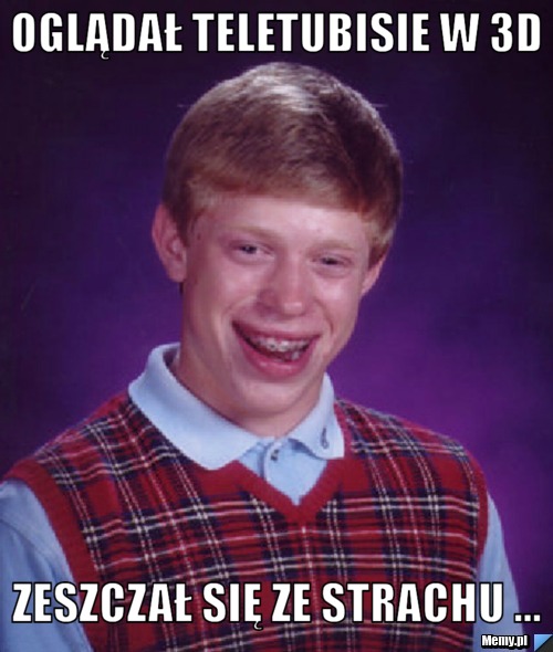 OGLĄDAŁ TELETUBISIE W 3D ZESZCZAŁ SIĘ ZE STRACHU ...