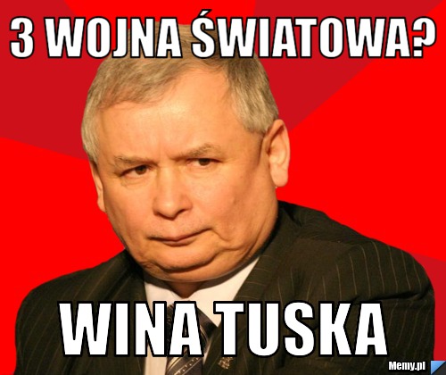 3 wojna światowa? Wina Tuska