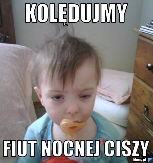 Kolędujmy Fiut nocnej ciszy