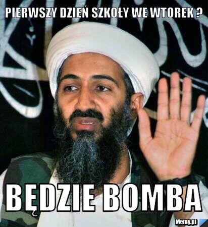 Pierwszy dzień szkoły we wtorek ? Będzie Bomba 