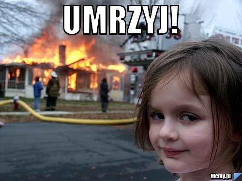 Umrzyj! 
