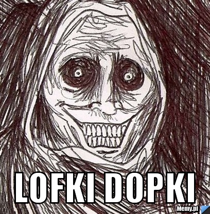  Lofki Dopki