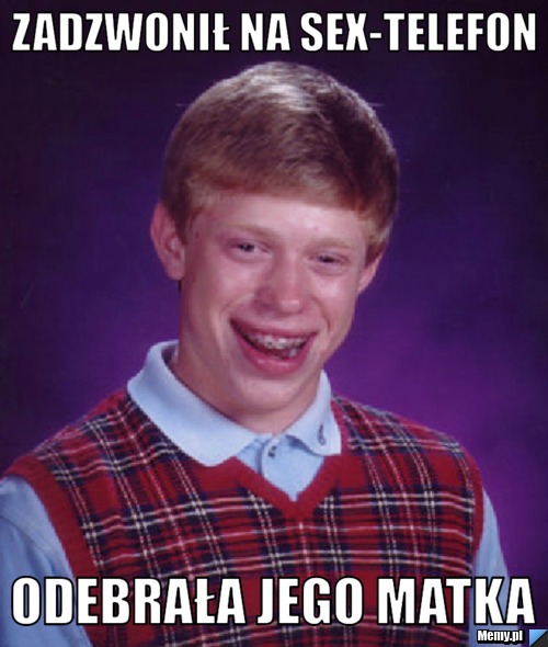 Zadzwonił na sex-telefon Odebrała jego matka
