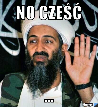 No Cześć ...