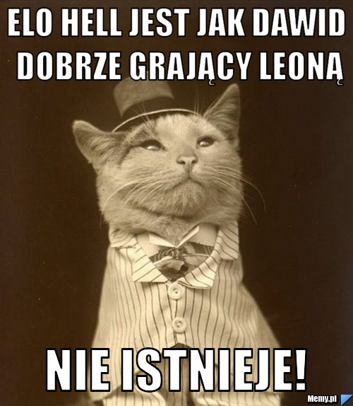 ELO HELL JEST JAK DAWID DOBRZE GRAJĄCY LEONĄ NIE ISTNIEJE!