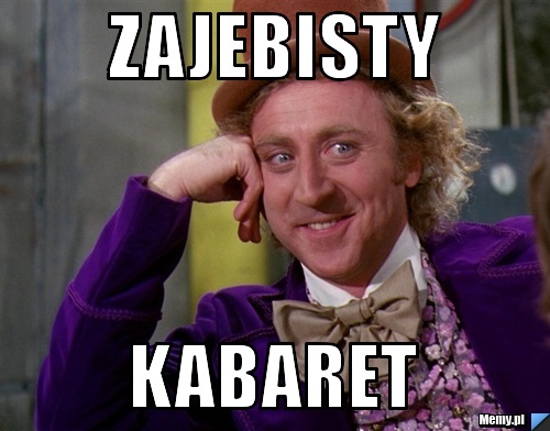 Zajebisty Kabaret