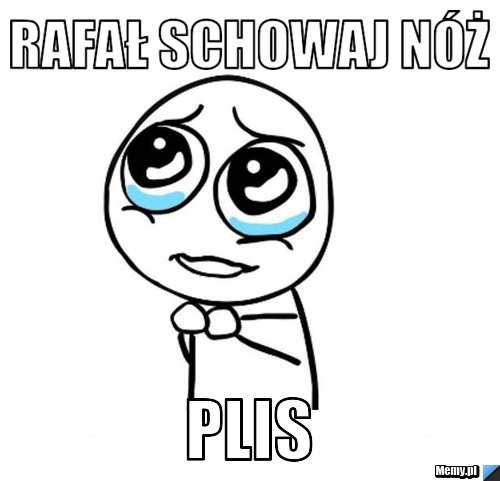 Rafał Schowaj nóż plis