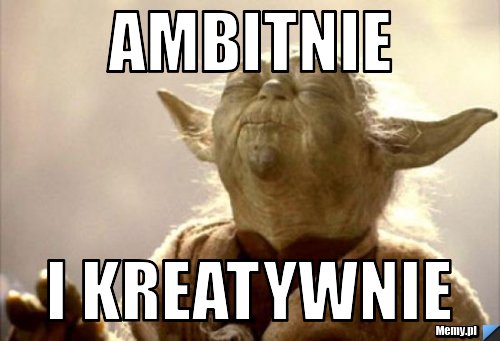 Ambitnie i Kreatywnie