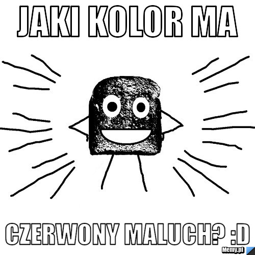 Jaki kolor ma czerwony maluch? :D