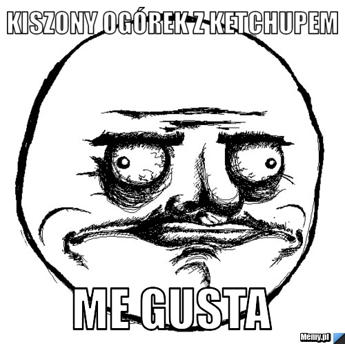 Kiszony ogórek z ketchupem ME gusta