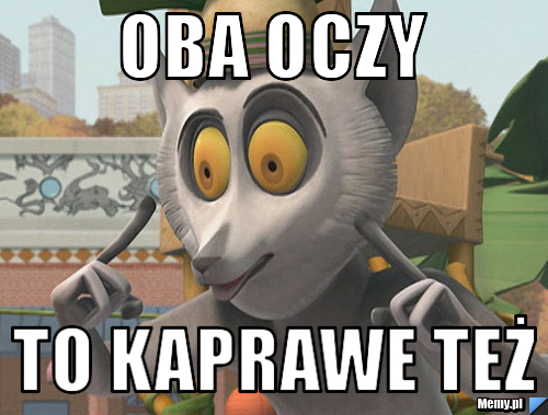 Oba oczy To kaprawe też