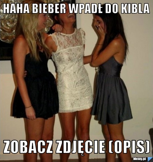 Haha bieber wpadł do kibla zobacz zdjęcie (opis)