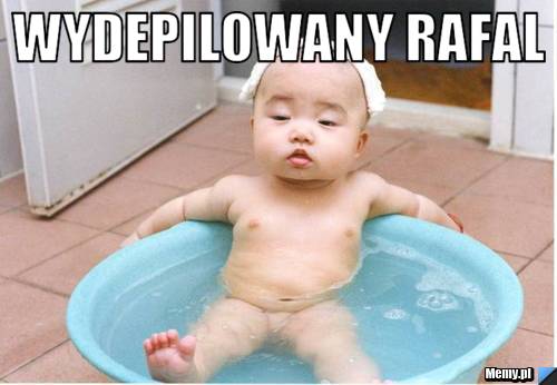 Wydepilowany Rafal 