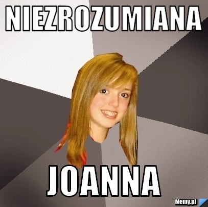 Niezrozumiana Joanna