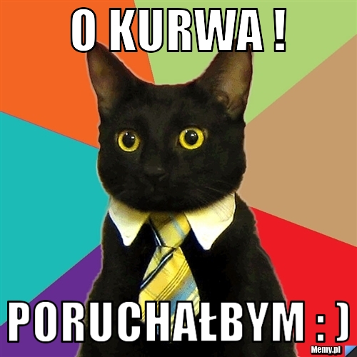O kurwa ! poruchałbym : )
