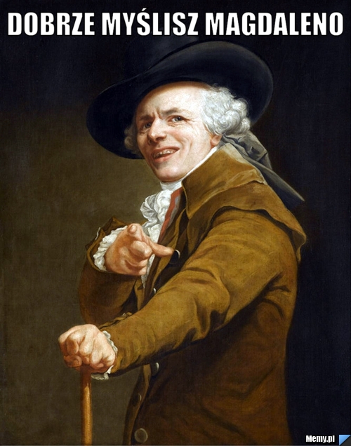 Dobrze myślisz magdaleno 