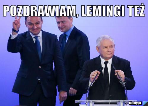 Pozdrawiam, lemingi też 