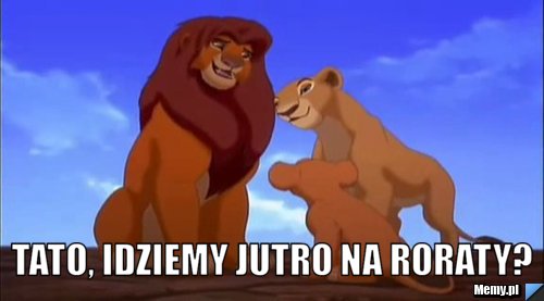 Tato, idziemy jutro na roraty?