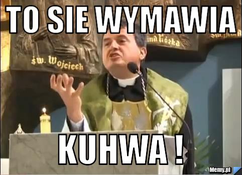 To sie wymawia  kuhwa !